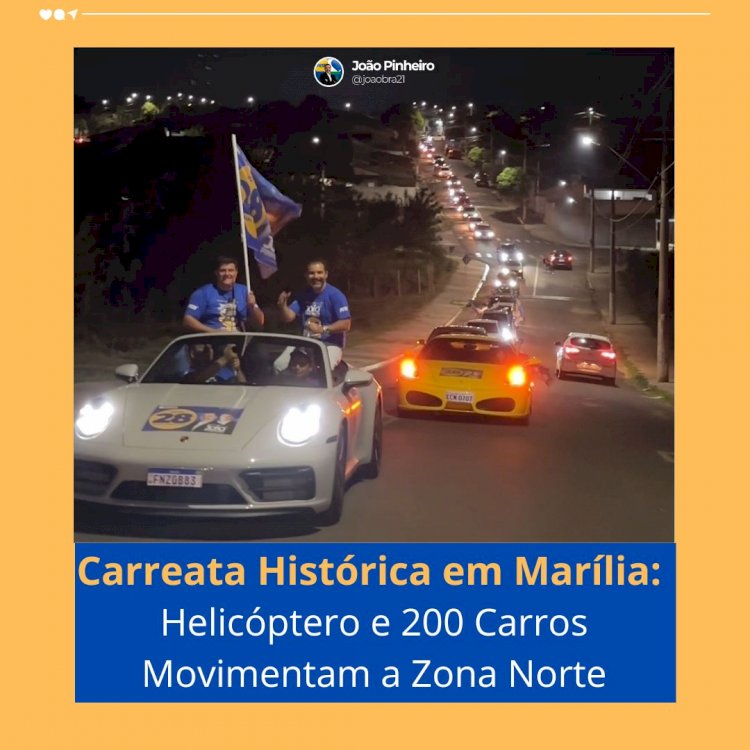 Carreata Histórica Agita a Zona Norte de Marília: Helicóptero e 200 Carros Marcam Presença